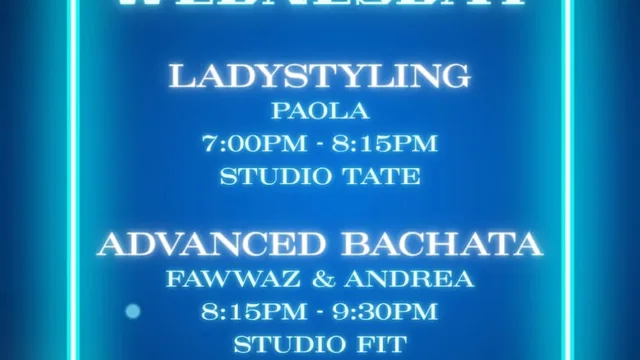 Bachata Wednesday - Lady Styling (7:00pm) & Advanced Bachata Partnerwork (8:15pm)