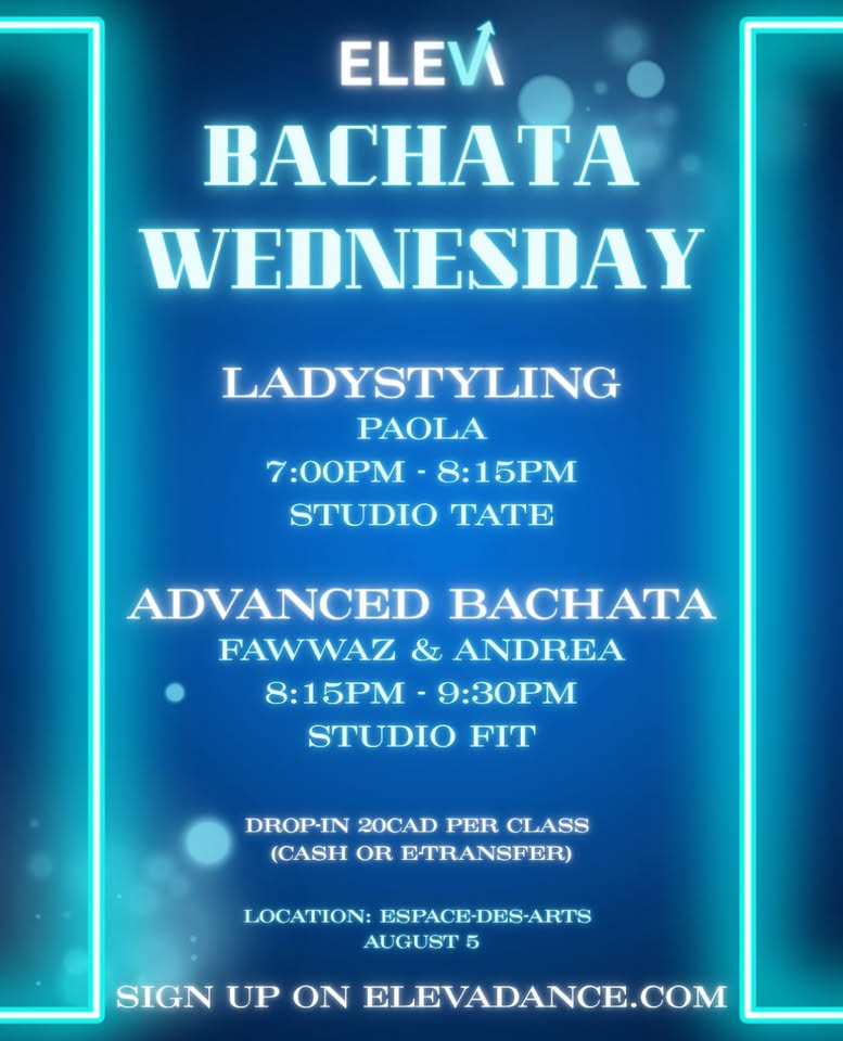 Bachata Wednesday - Lady Styling (7:00pm) & Advanced Bachata Partnerwork (8:15pm)