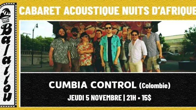 Cumbia Control | Cabaret Acoustique Nuits d'Afrique
