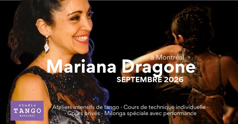 Mariana Dragone, de retour à Montréal!