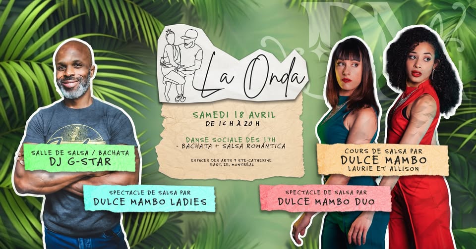 La Onda x Dulce Mambo - 18 avril ✨💚