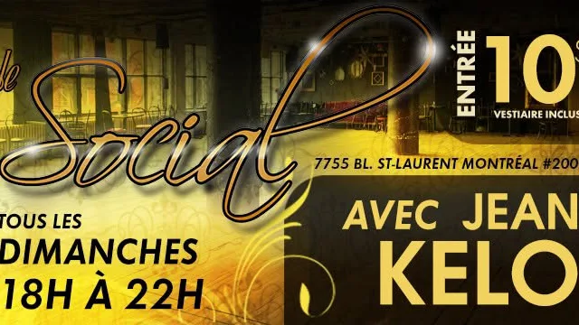 Le Social 19 juillet 2026 avec DJ Jean KELO