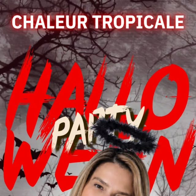 Halloween Party at Chaleur Tropicale