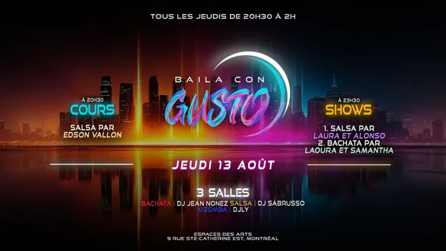 Baila Con Gusto MTL 💜 13 AOÛT