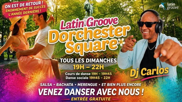 Latin Groove Dorchester Square