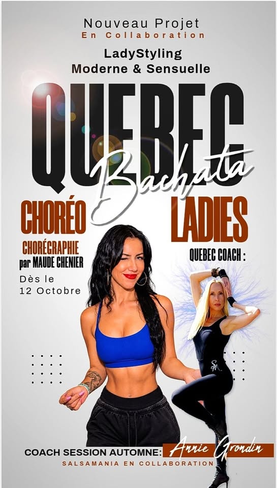 Québec LadyStyling: Coreografía Bachata Ladies de Maude Chenier