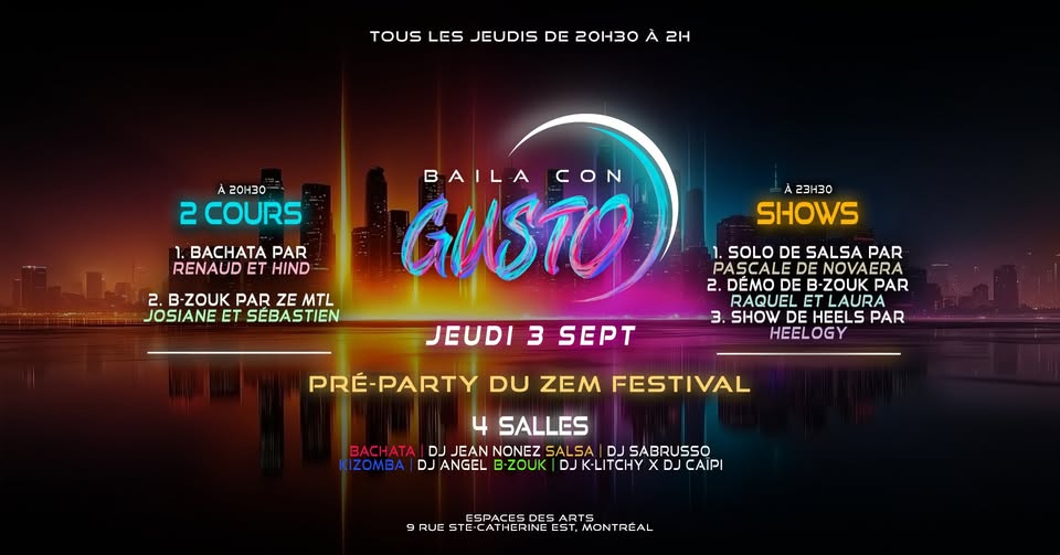 Baila Con Gusto MTL 💜 3 SEPT (PRÉ-PARTY DU ZEM FESTIVAL)