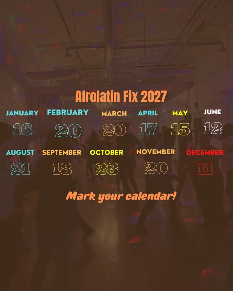 2027 AfroLatin Fix Social (Salsa/Bachata/Kizomba/Konpa/Zouk)