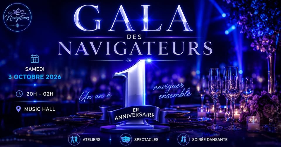 Les Navigateurs 1st Anniversary Gala