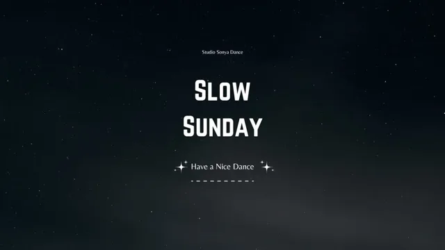 Slow Sunday