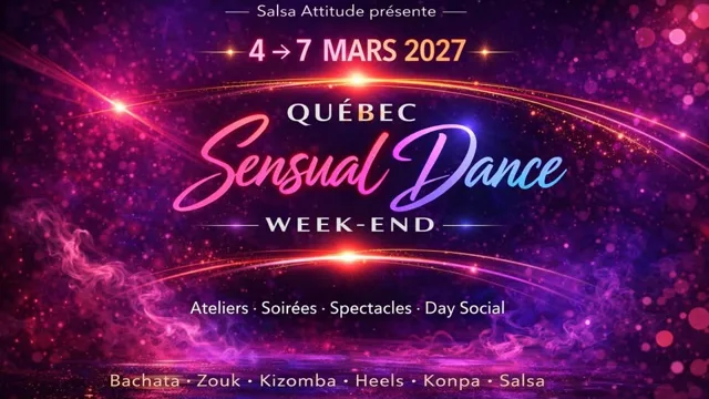 Québec Sensual Dance Week-end - 9e Édition | 2027