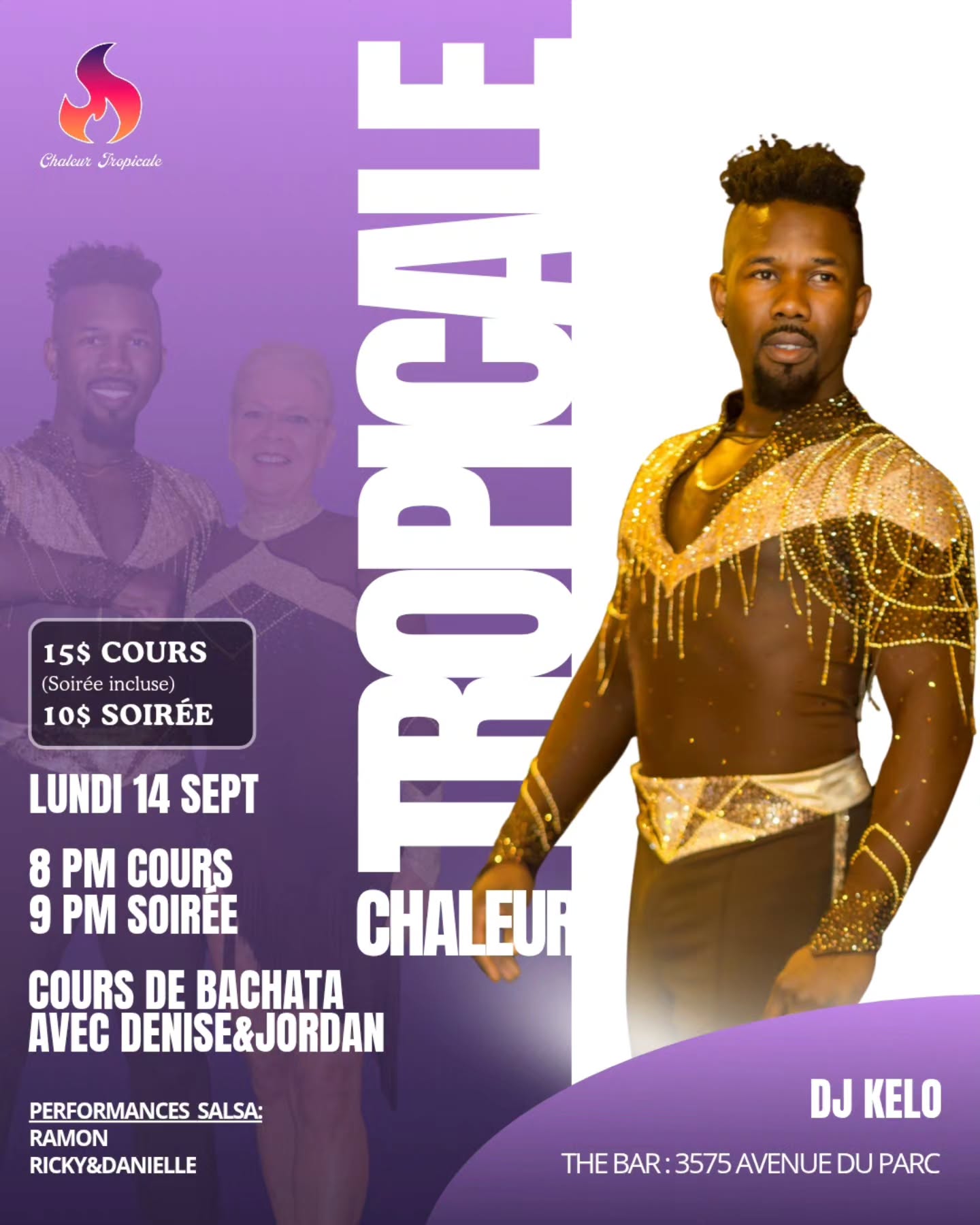 Chaleur Tropicale – Monday, September 14