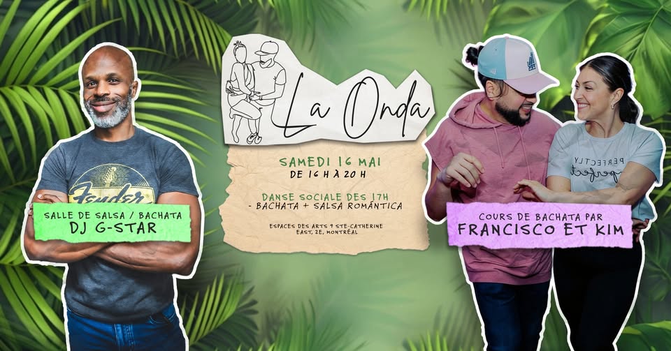 La Onda Social - 16 mai ✨💚 (Bachata)