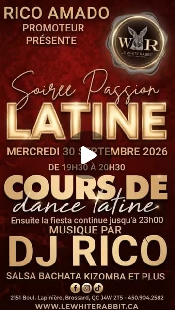 Soirée Passion Latine en White Rabbit, Brossard