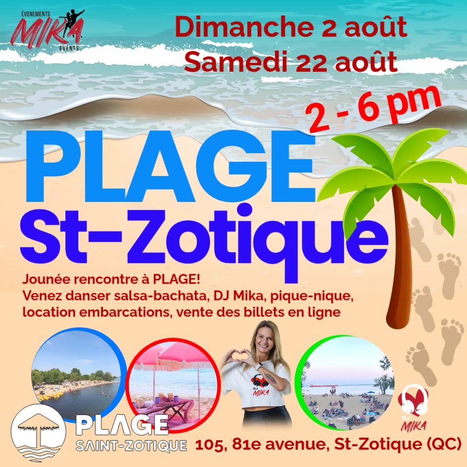 Dimanche 2 août 🏝️ PLAGE St-Zotique, Salsa-Bachata avec Dj MIKA