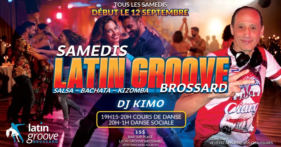 Samedis Latin Groove Brossard avec DJ Kimo