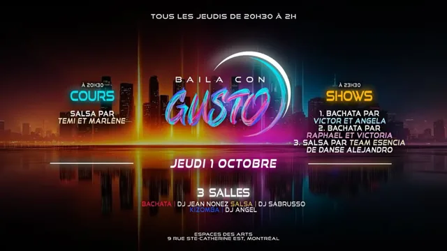 Baila con Gusto MTL — 1er octobre : cours de salsa, 3 salles et 3 spectacles