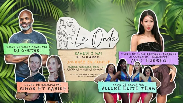 La Onda Social - 2 Mai Journée en Famille (Kpop et Bachata) 💚✨