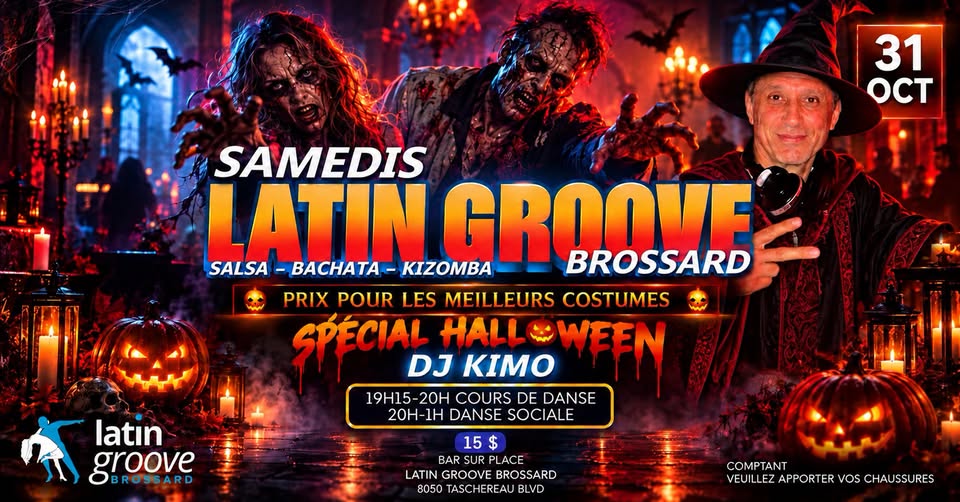Latin Groove Saturday Brossard: Halloween Special
