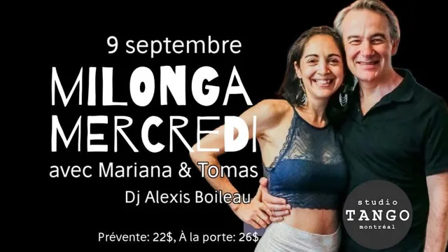 Milonga du Mercredi avec Mariana & Tomas