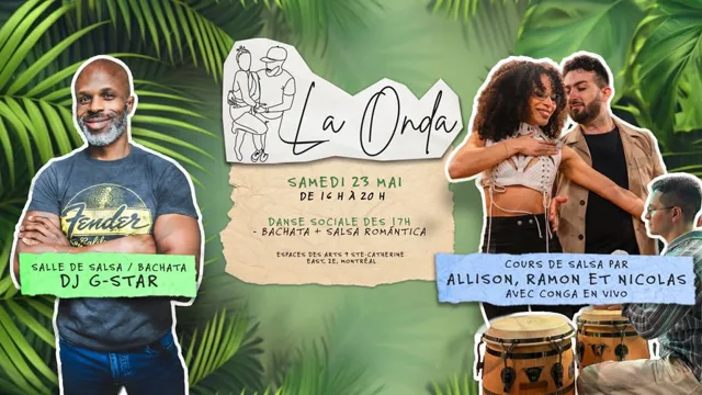 La Onda Social - 23 mai (Salsa avec Conga) 💚🪘