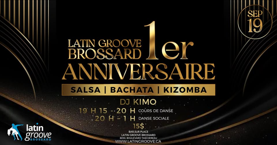 Samedis Latin Groove Brossard avec DJ Kimo : 1er anniversaire