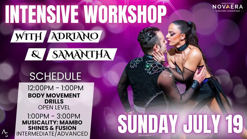 🎉INTENSIVE WORKSHOP WITH ADRIANO & SAMANTHA🎉