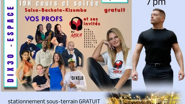 MARDIS au DIX30 ❤️ DJ Mika et ses invités, cours et soirée salsa-bachata 7pm GRATUIT