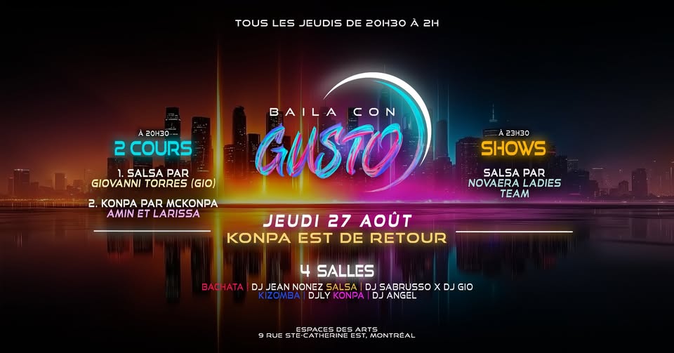Baila Con Gusto MTL 💜 27 AOÛT (Konpa est de Retour)