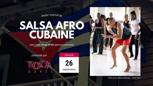 Atelier de 3 heures de salsa afro-cubaine avec Julio Hong et ses percussionnistes | Toca Danse